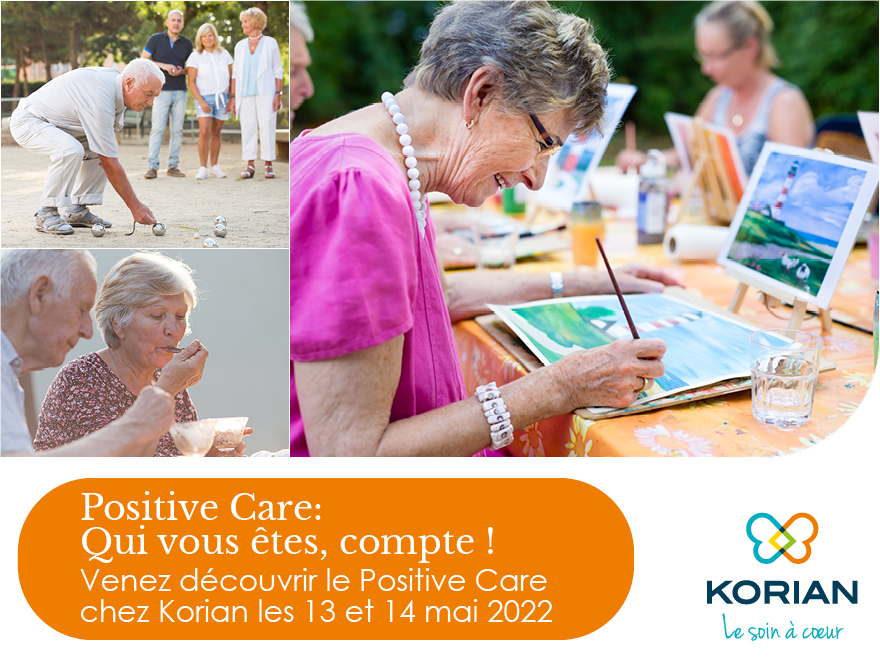 Positive Care chez Korian les 13 et 14 mai 2022